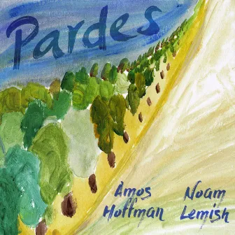 Pardes by Noam Lemish