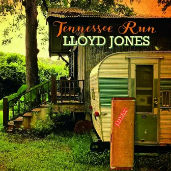 Tennessee Run by Lloyd Jones