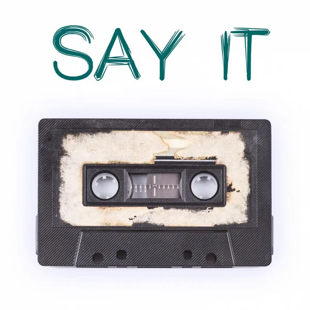 Say It