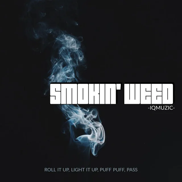 Smokin' Weed