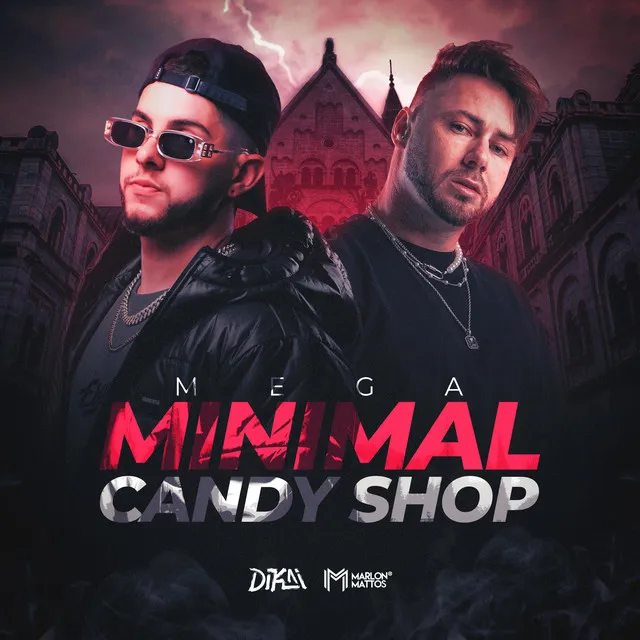 MEGA MINIMAL CANDY SHOP