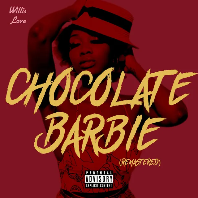 Chocolate Barbie (Remastered)