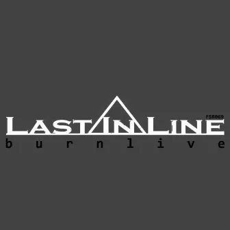 Last In Line by Burnlive