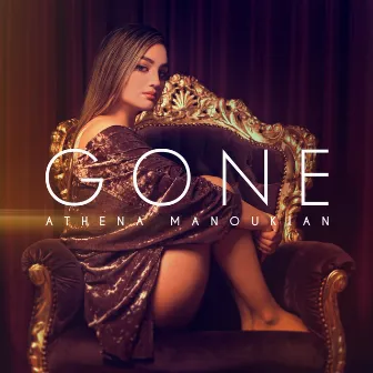 Gone by Athena Manoukian