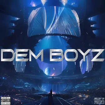 Dem Boyz by  FES