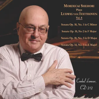 Mordecai Shehori Plays Ludwig van Beethoven, Vol. 8 by Mordecai Shehori