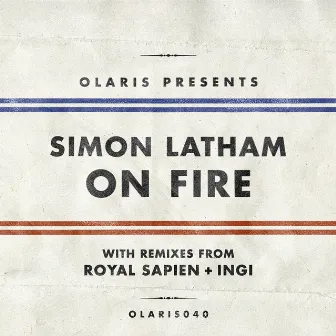 On Fire by Simon Latham