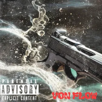 Von Flow by TakeMoney Von