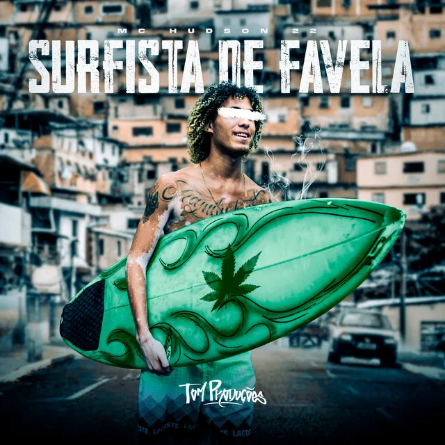 Surfista de Favela