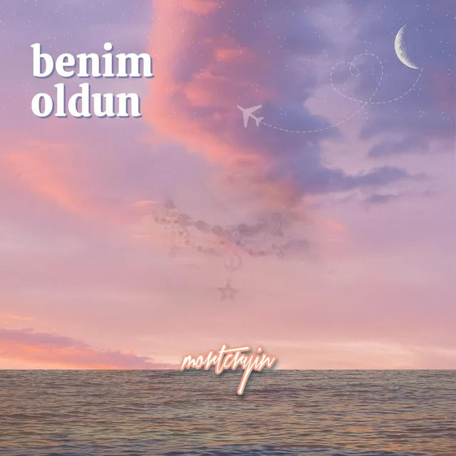 Benim Oldun