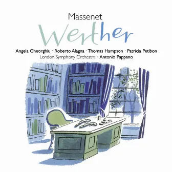 Massenet: Werther by Thomas Hampson