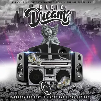 Radio Dreams by Paperboy Gee