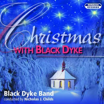 Christmas With Black Dyke by Nicholas J. Childs