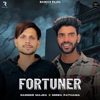 Fortuner by Nainder Majra