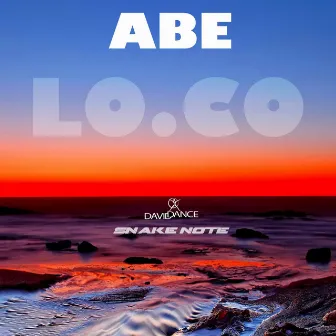 Abe - Single by Loco