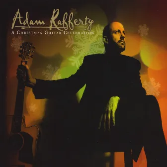 A Christmas Guitar Celebration by Adam Rafferty