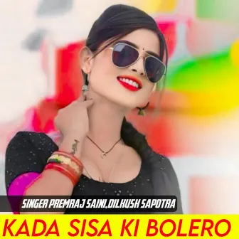 Kada Sisa Ki Bolero by 