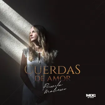 Cuerdas de Amor by Priscila Matiesco