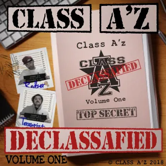 Declassafied by Class A'z