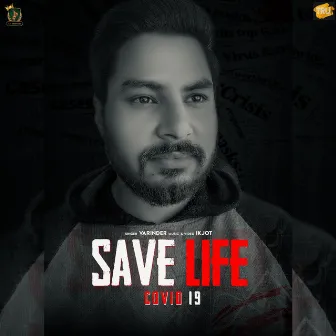 Save Life - Single by Varinder