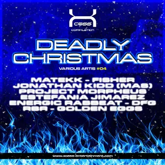 Deadly Christmas by XCESS Entertainment