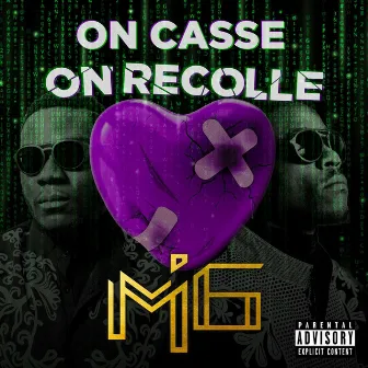 On casse on recolle by MI6