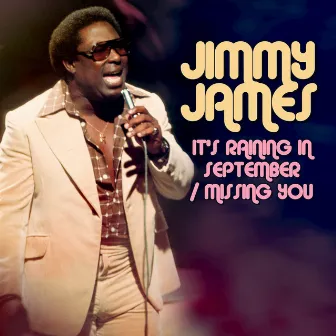 It's Raining in September / Missing You by Jimmy James