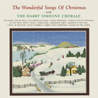 The Wonderful Songs Of Christmas by Harry Simeone Chorale