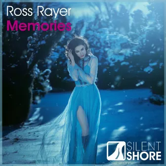 Memories by Ross Rayer