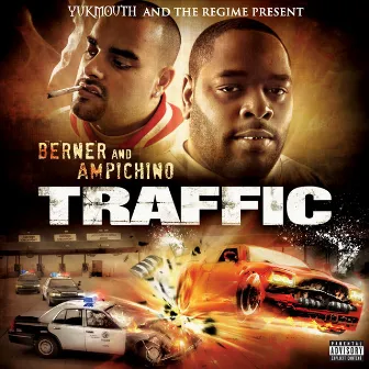 Traffic by Berner & Ampichino