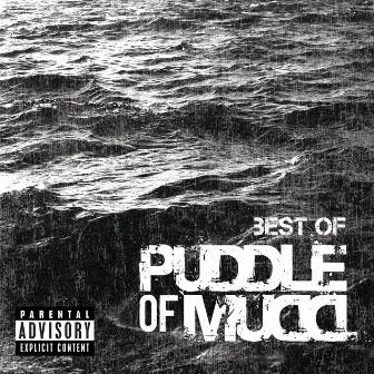 Best Of by Puddle Of Mudd