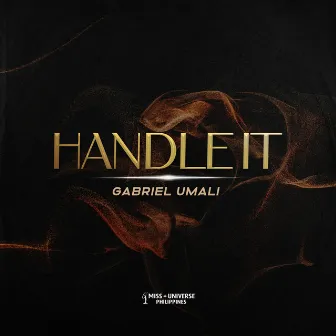 Handle it (Miss Universe Philippines 2022) by Gabriel Umali