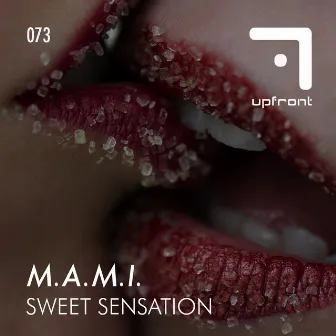 Sweet Sensation by M.a.m.i.