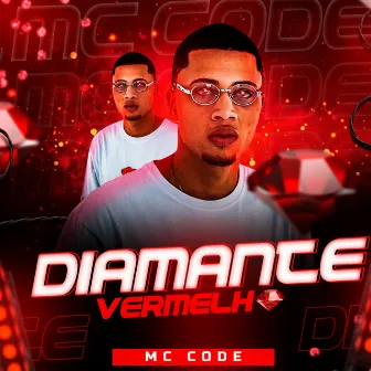 DIAMANTE VERMELHO by MC CODE