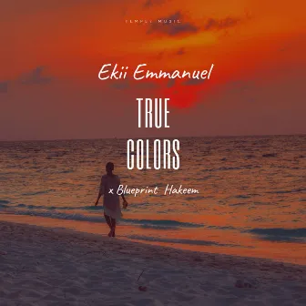 True Colors by Ekii Emmanuel