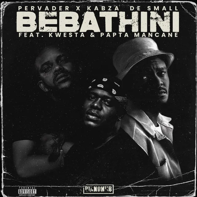 BEBATHINI (feat. Kwesta, Papta Mancane & SLY)