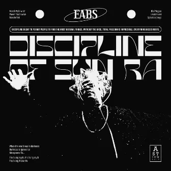 Discipline of Sun Ra by EABS