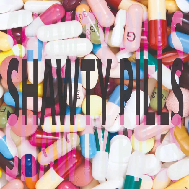 Shawty Pills