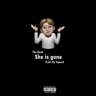 She Is Gone by 32TriB