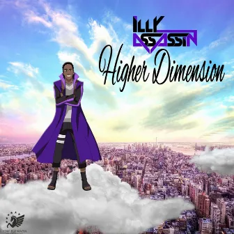 Higher Dimension by Illy Assassin