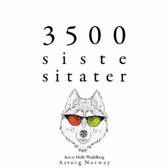 3500 siste sitater (Samle de beste tilbudene) by Baruch Spinoza