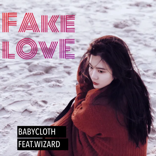 Fake Love (feat. Wizard) - 伴奏