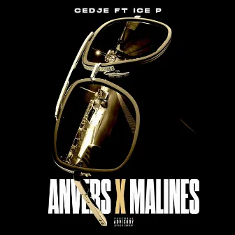 Anvers x Malines by Ice P