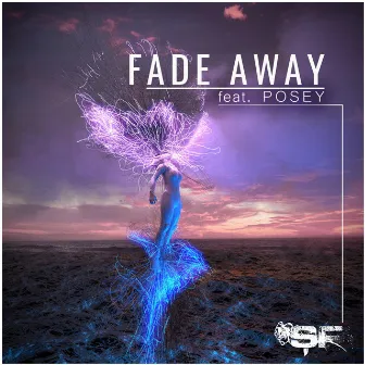 Fade Away by Sam Foxx