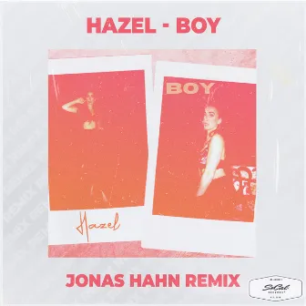 BOY (Jonas Hahn Remix) by hazel