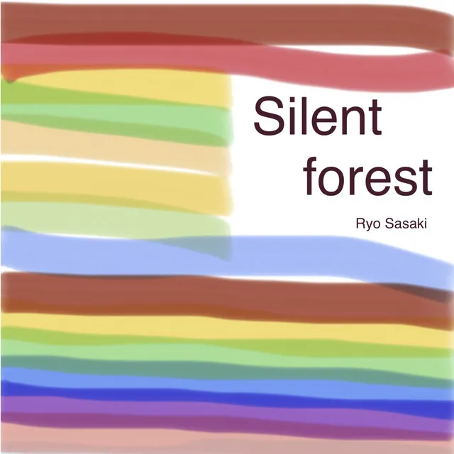 Silent Forest