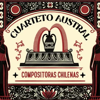 Compositoras Chilenas by Cuarteto Austral