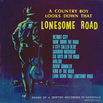 A Country Boy Looks Down That Lonesome Road (2021 Remaster from the Original Somerset Tapes) by Bobby Bond