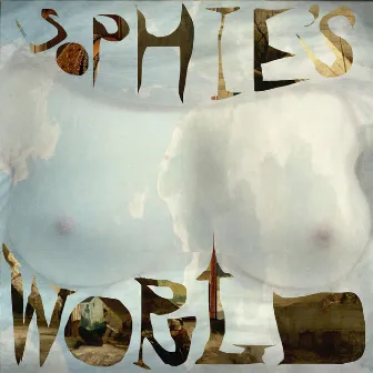 Sophie's World by Soubrette