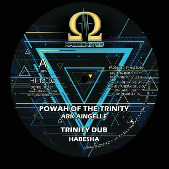 Powah of the Trinity (feat. Arkaingelle) by Sista Habesha